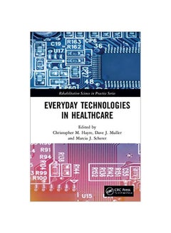 Everyday Technologies In Healthcare hardcover english - 2019-09-12 