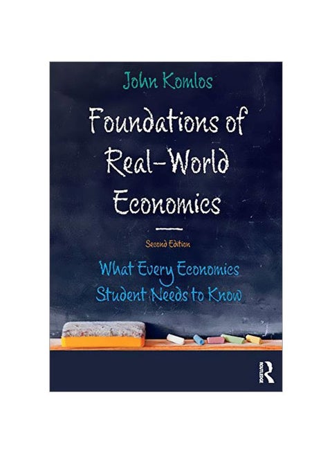 Foundations Of Real-World Economics paperback english - 2020-01-21