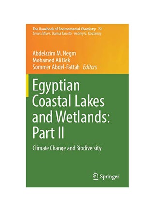 Egyptian Coastal Lakes And Wetlands: Part II: Climate Change And Biodiversity Hardcover English - 2018-11-01 - v1591729253/N35538031A_1