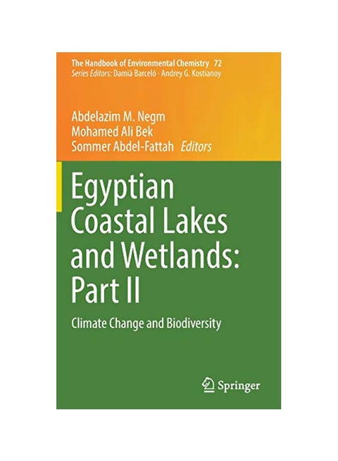 Egyptian Coastal Lakes And Wetlands: Part II: Climate Change And Biodiversity Hardcover English - 2018-11-01
