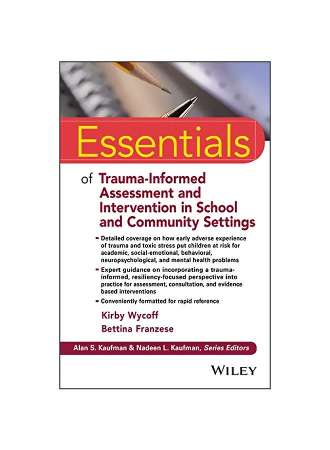 Essentials Of Trauma-informed Assessment And Intervention In School And Community Settings paperback english - 2019-01-30 