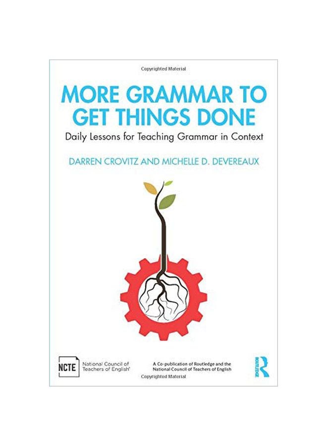 More Grammar To Get Things Done: Daily Lessons For Teaching Grammar In Context paperback english - 2019-11-06