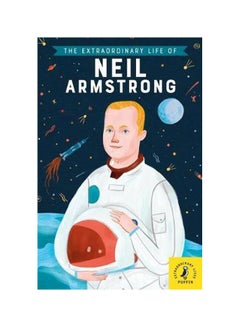 The Extraordinary Life Of Neil Armstrong Paperback English by Martin Howard - 43656 