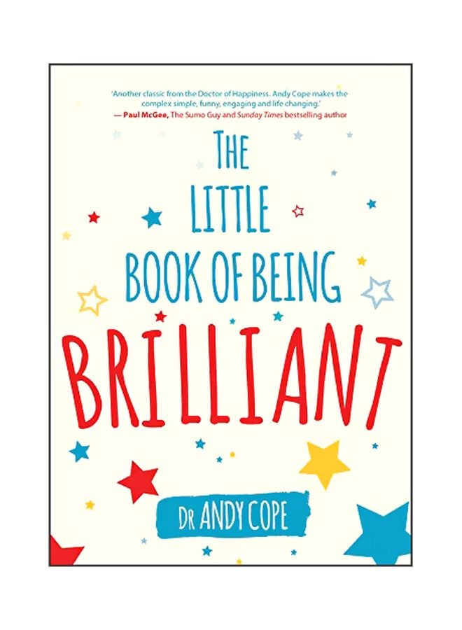 The Little Book Of Being Brilliant Paperback English by Andy Cope - 2019-05-06 