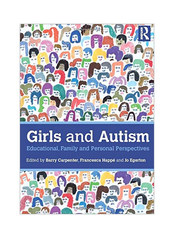 Girls And Autism: Educational, Family And Personal Perspectives Paperback English by Barry Carpenter OBE - 43514 