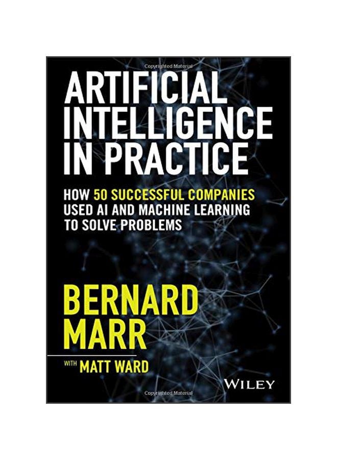 Artificial Intelligence In Practice hardcover english - 2019-05-28