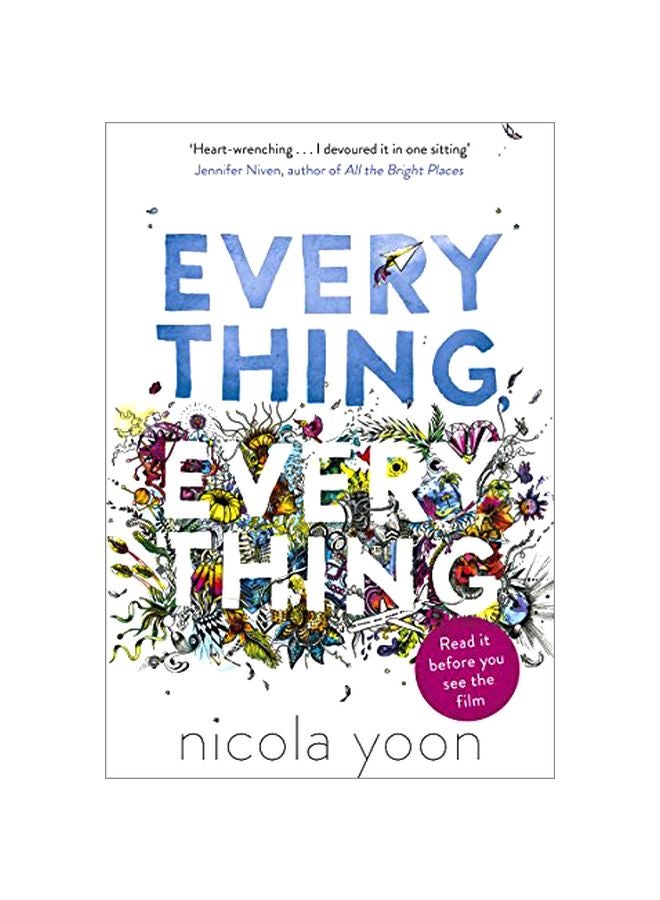 Everything, Everything Paperback English by Nicola Yoon - 2016-06-28 