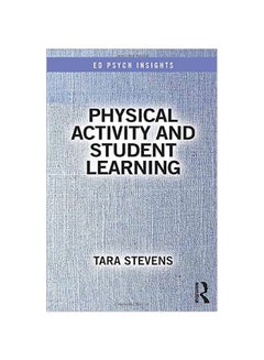 Physical Activity And Student Learning paperback english - 2019-06-26 