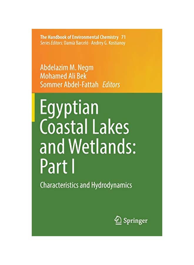 Egyptian Coastal Lakes And Wetlands: Part I: Characteristics And Hydrodynamics Hardcover English - 2019-02-04 