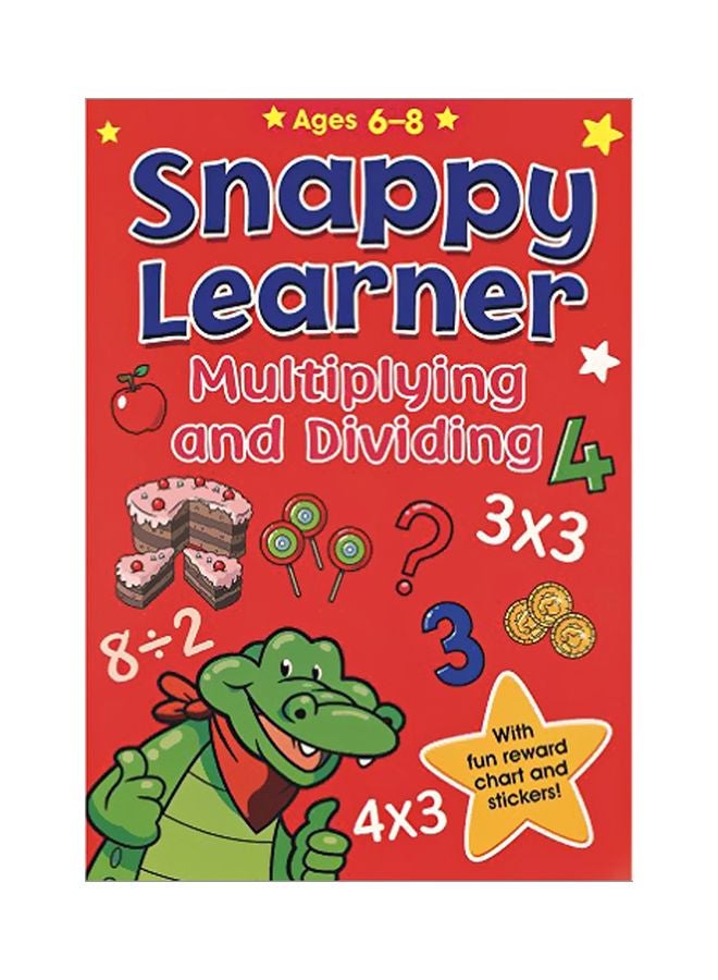 Snappy Learners 5 - Multply & Divide paperback english - 2017-01-01