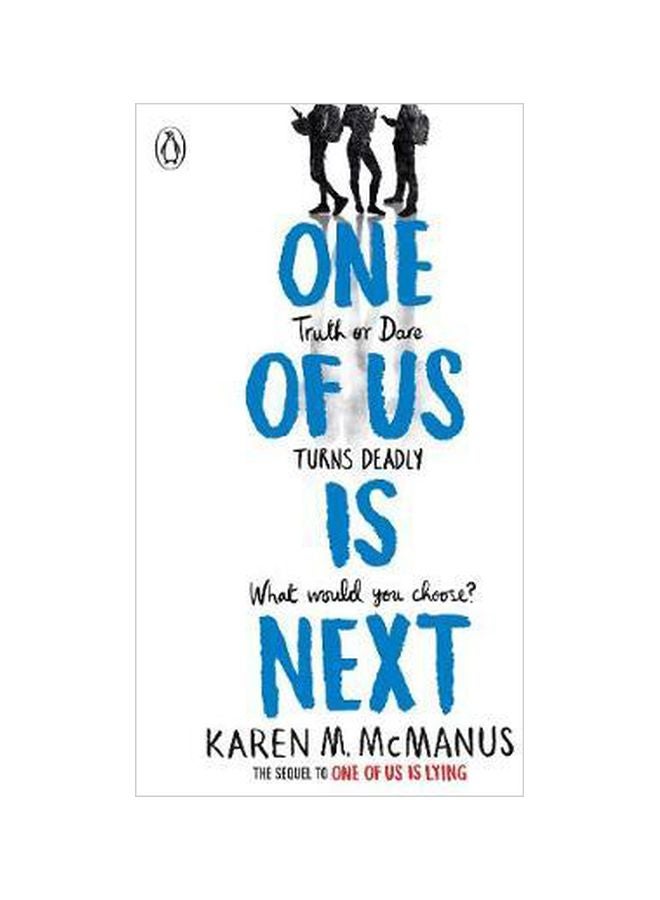 One Truth Or Dare Of Us Turns Deadly Is What Would You Choose Next English By Karen Mcmanus, 2020-01-09 Paperback English by Karen McManus - 2020-01-09 