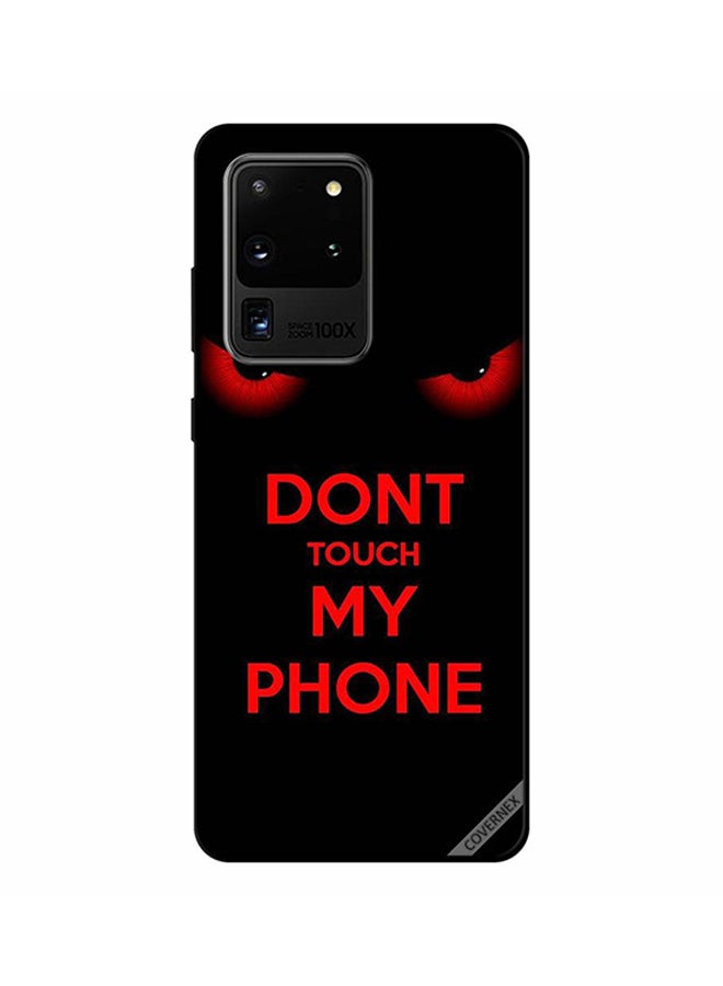 كوفرنيكس غطاء حماية واق لهاتف سامسونج جالكسي S20 ألترا منتج بنمط مطبوع بعبارة "Don't Touch My Phone" وعيون حمراء - Image 1