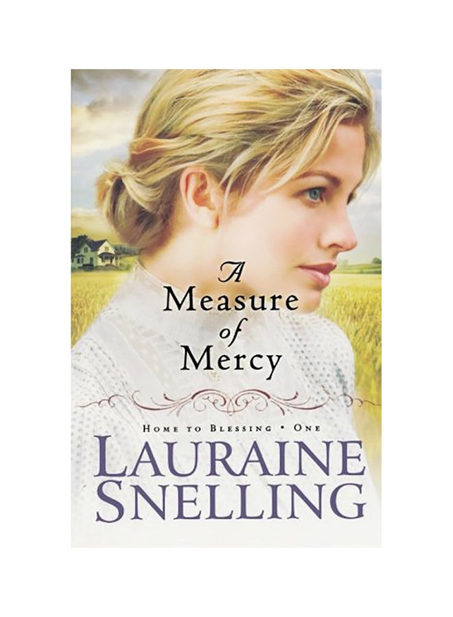A Measure Of Mercy Paperback English by Lauraine Snelling