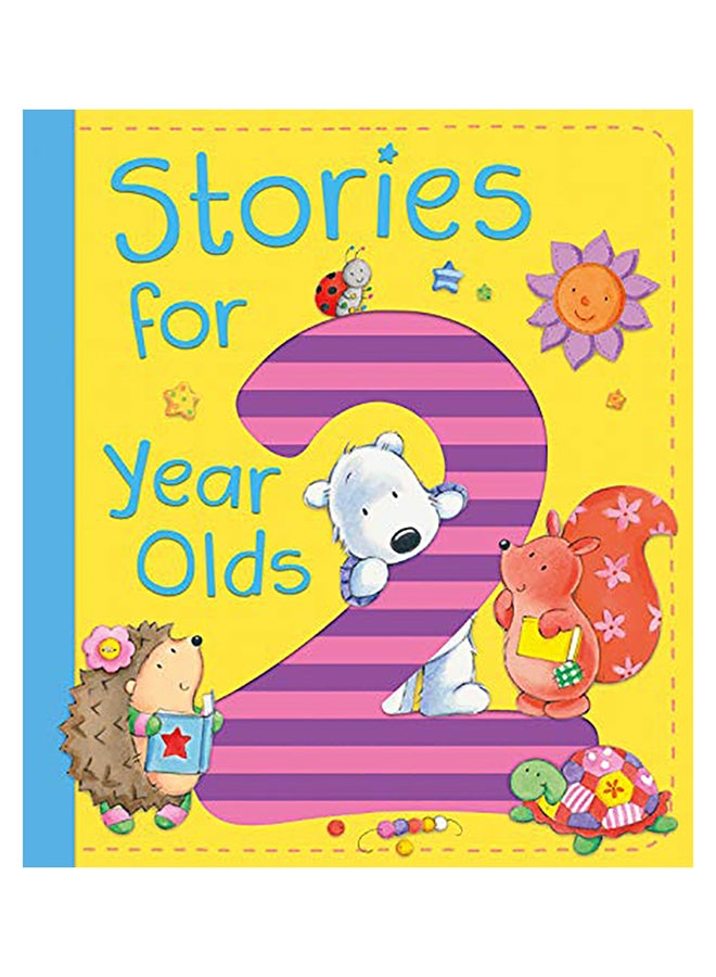 Stories For 2 Year Olds Hardcover English by Ewa Lipniacka - 41702 