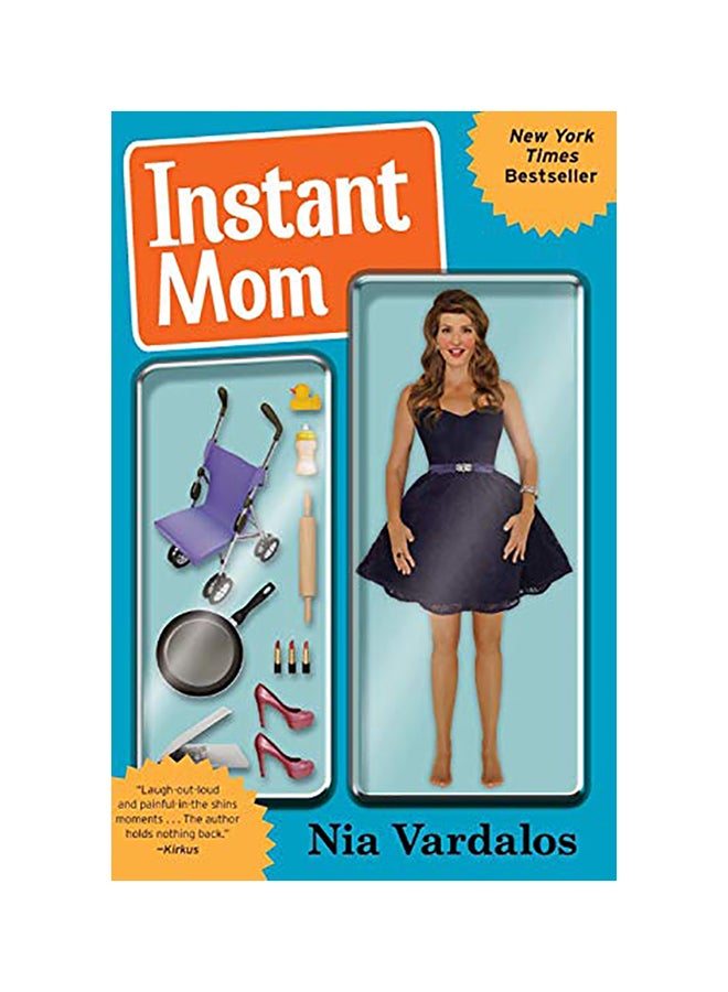 Instant Mom Paperback English by Nia Vardalos
