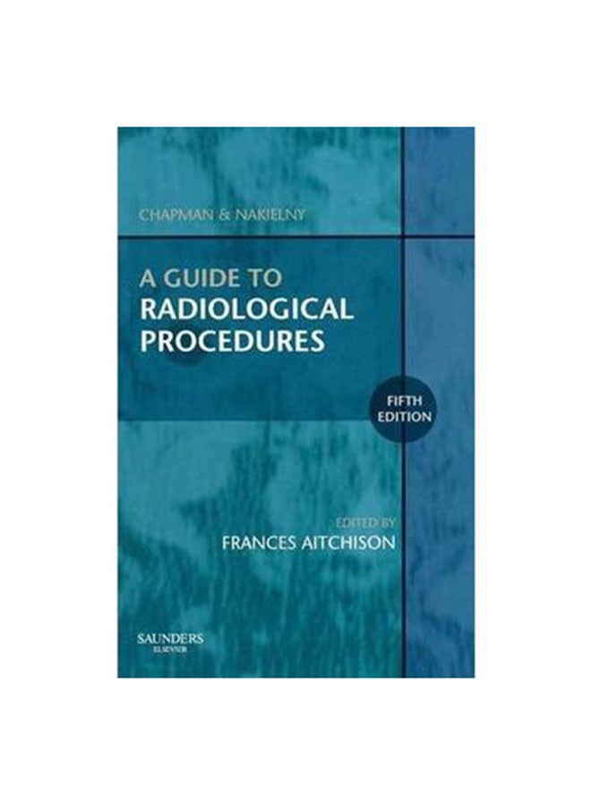 Aguide To Radiological Procedures Paperback English by Frances Aitchison 