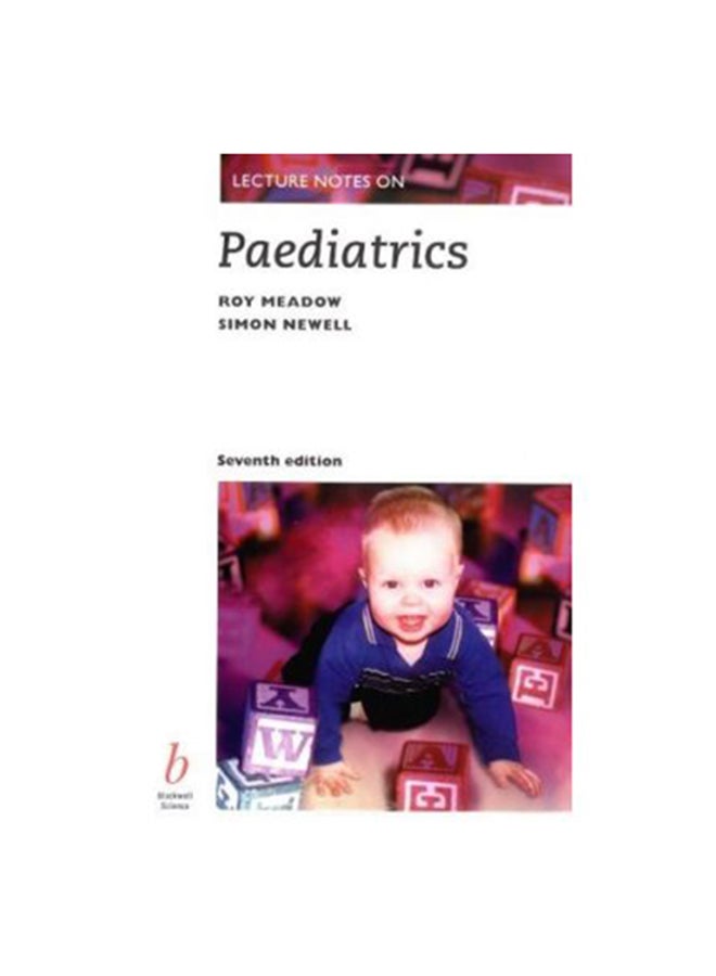 Lecture Notes On Paediatrics Paperback English by Roy Meadow 