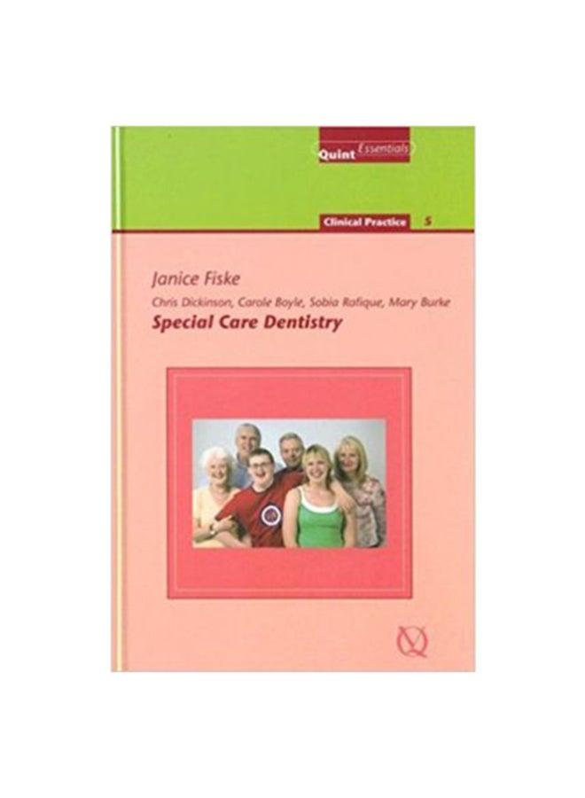 Special Care Dentistry Hardcover English by Chris Dickinson 
