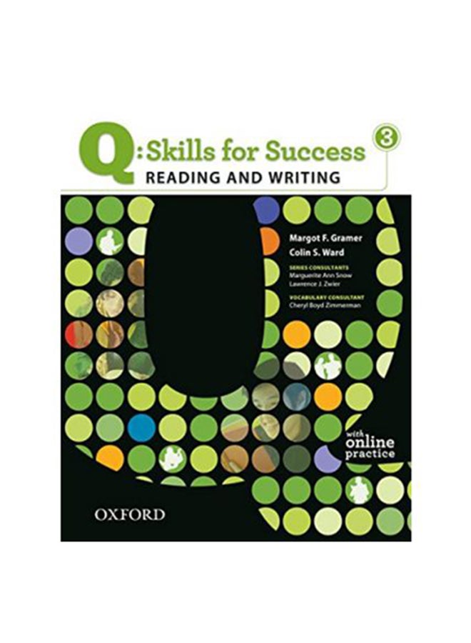 Q: Skills For Success Reading And Writing 3 Paperback English by Colin S. Ward and Margot F. Gramer - 40507 