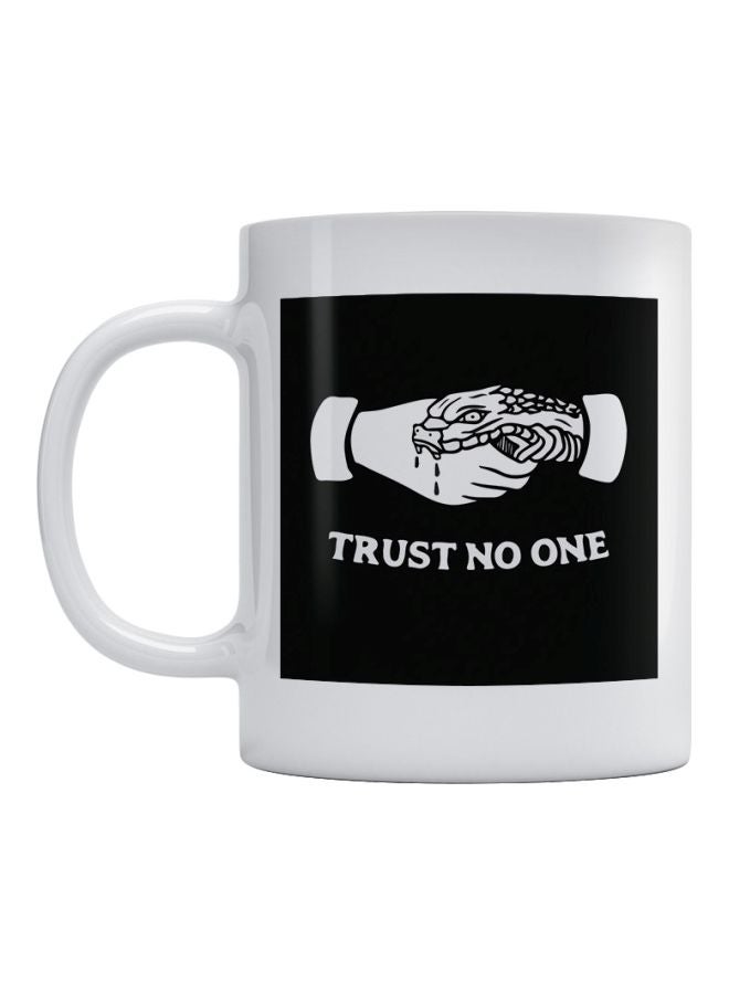 Trust No One Printed Tea And Coffee Mug White/Black