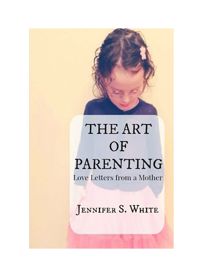 The Art Of Parenting paperback english 