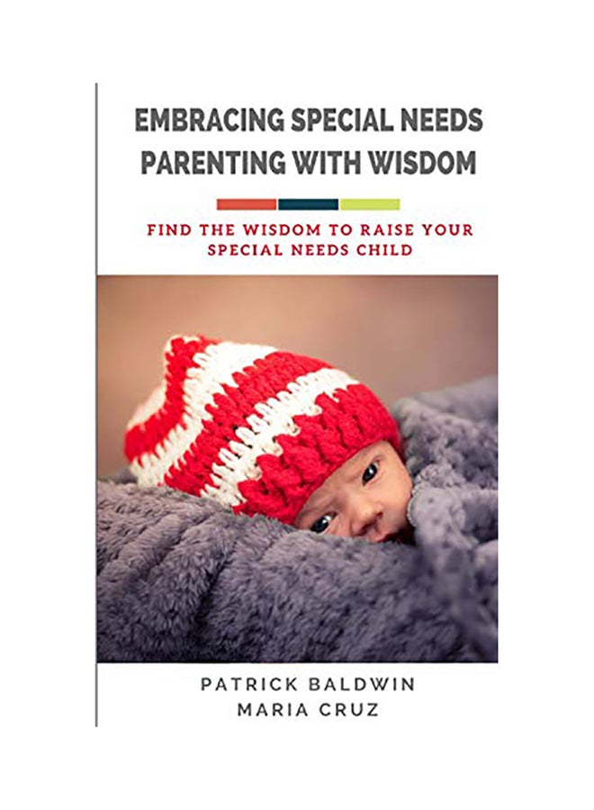 Embracing Special Needs Parenting With Wisdom paperback english 