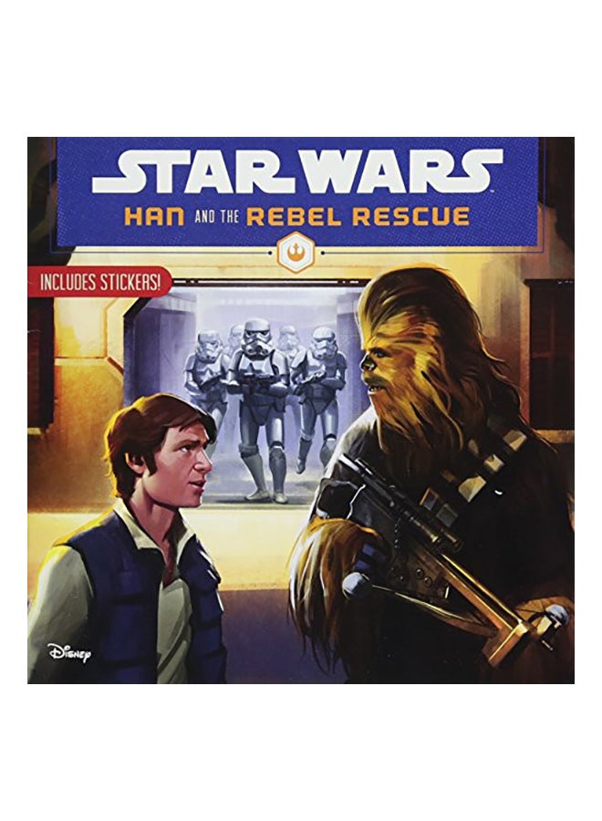 Star Wars Han And The Rebel Rescue Paperback English by Lucasfilm Press - 1-Jun-17 