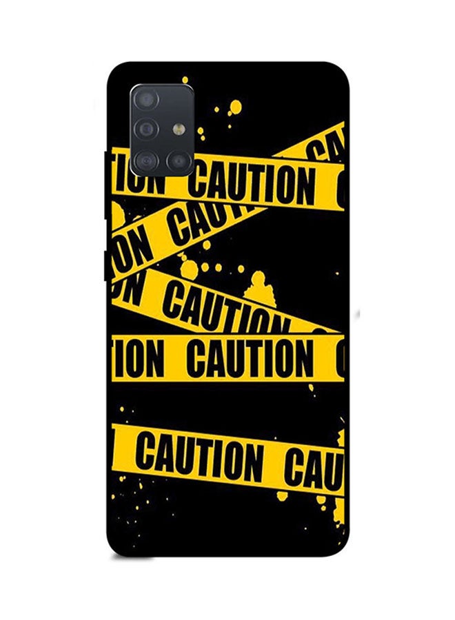غطاء حماية واقي لهاتف سامسونج جالاكسي A71 كلمة "Caution"