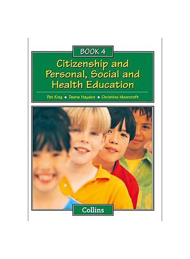 Book 4 Citizenship And Personal, Social Paperback English by Pat King 
