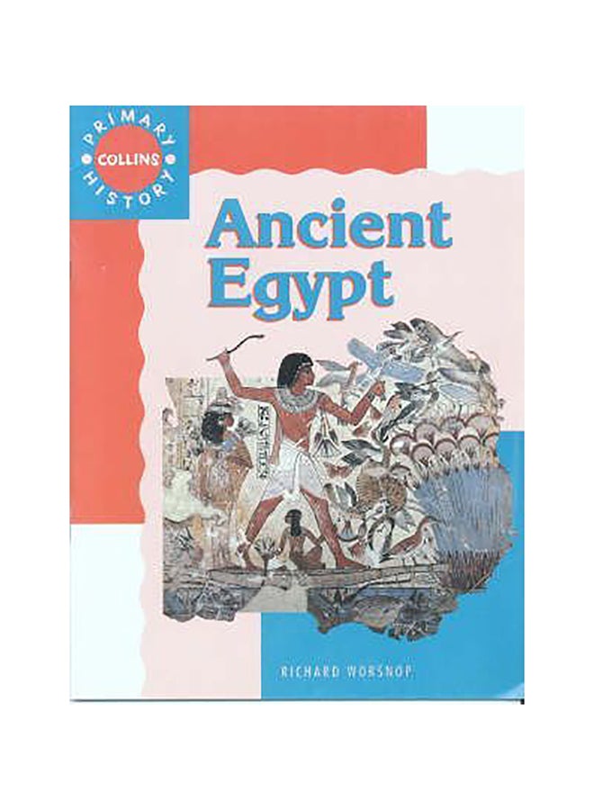 Ancient Egypt Paperback English by Richard Worsnop - 33665 