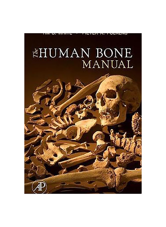 The Human Bone Manual Paperback English by Tim D. White - 8-Nov-05 