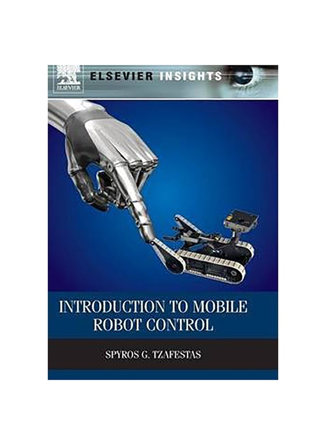 Introduction To Mobile Robot Control Hardcover English by Spyros G. Tzafestas - 1-Oct-13 