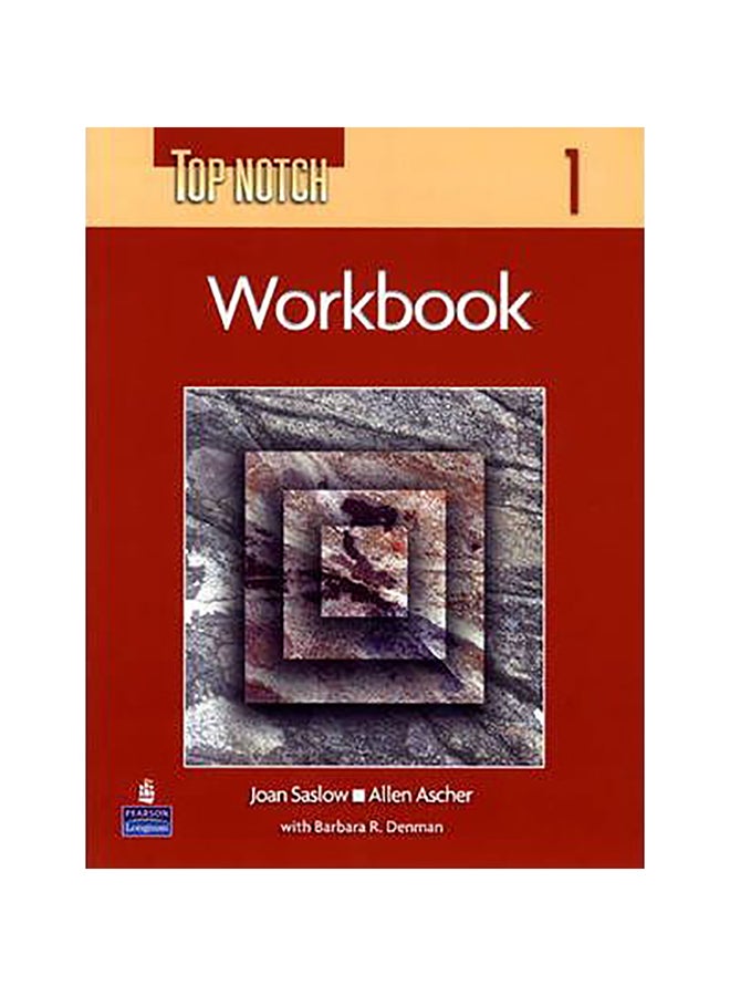 Top Notch 1 Paperback English by Joan M. Saslow - 20-May-05