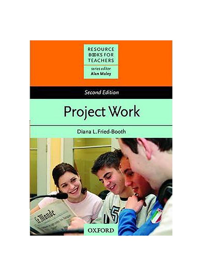 Project Work Paperback English by Diana L. Fried-Booth - 11-Apr-02 