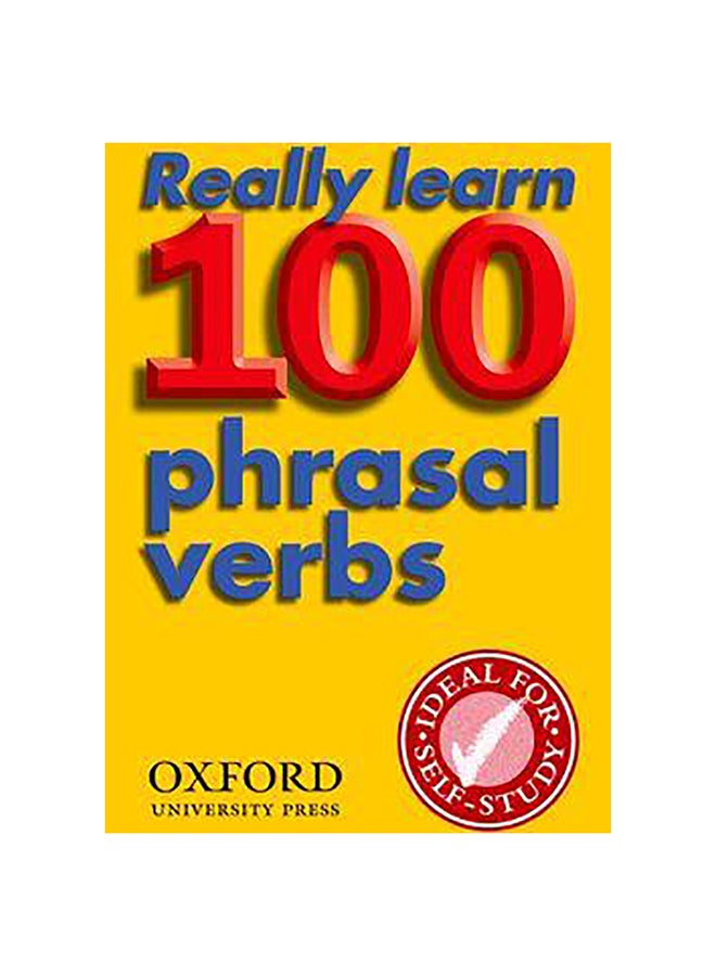 Really Learn 100 Phrasal Verbs Paperback English by Oxford - 39233