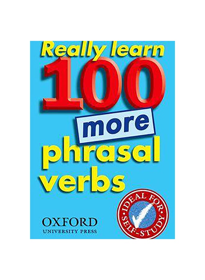 Really Learn 100 More Phrasal Verbs Paperback English