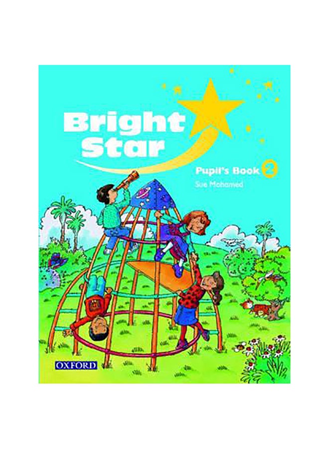 Bright Star 2 Paperback English by O'Leary Mohamed - 15-Jan-04