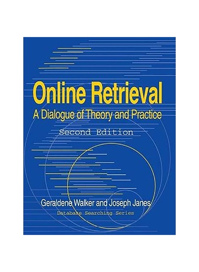 Online Retrieval Paperback English by Joseph Janes - 15-Aug-99 