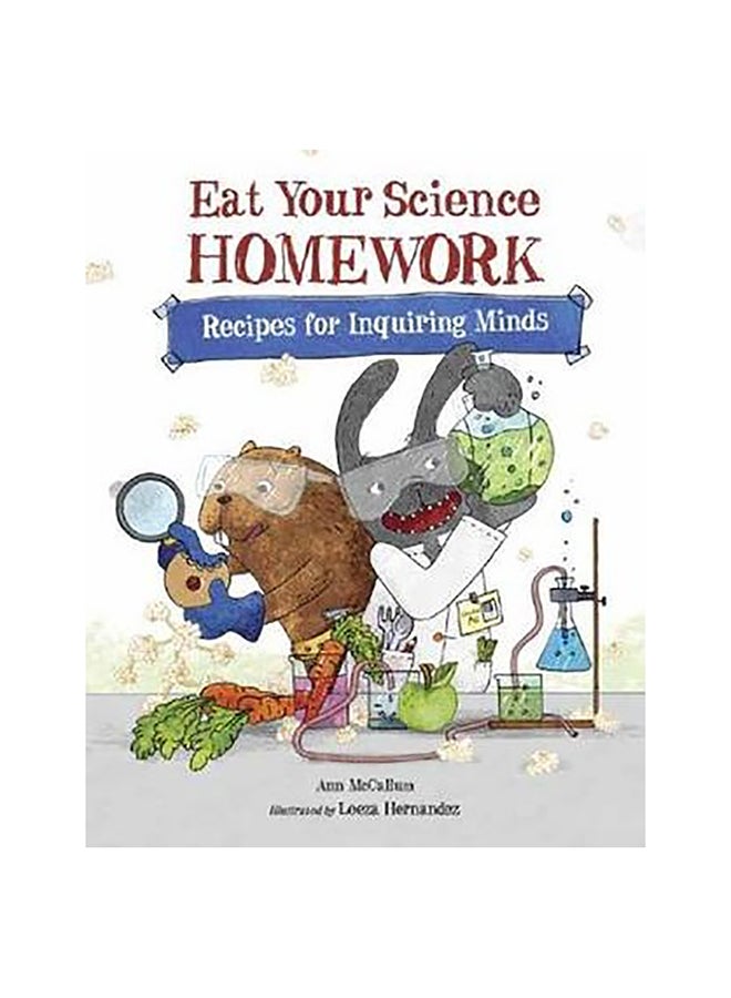 Eat Your Science Homework Hardcover English by Ann McCallum - 21-Oct-14