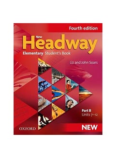 New Headway: Elementary A1 - A2: Student'S Book B Paperback English by John Soars - 40731