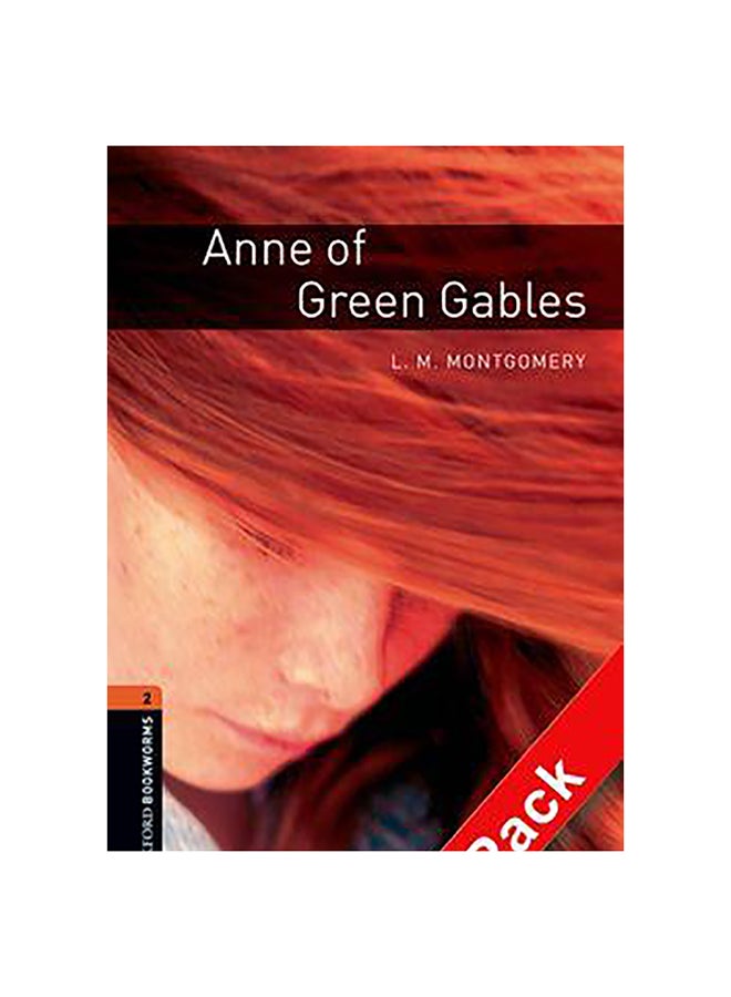Oxford Bookworms Library: Level 2:: Anne Of Green Gables Audio CD Pack Audiobook English 