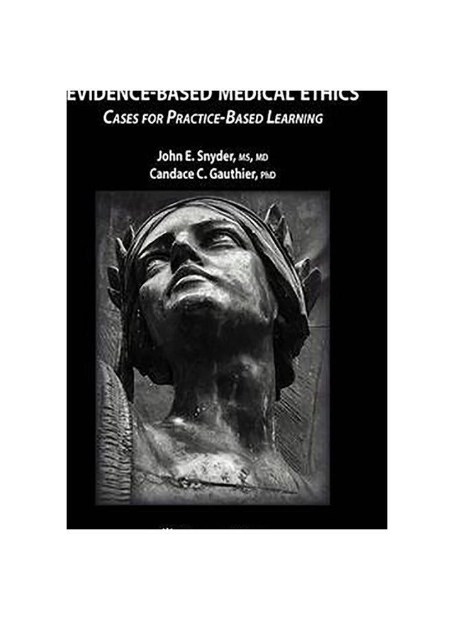 Evidence-Based Medical Ethics: hardcover english - 30-Jul-08