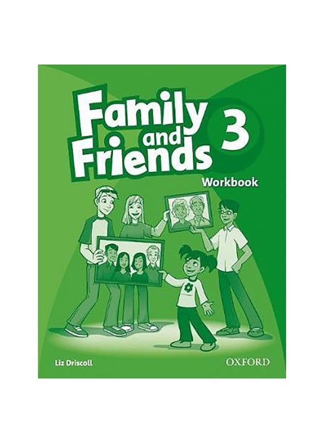 Family And Friends 3 Paperback English by Liz Driscoll - 20-Aug-09