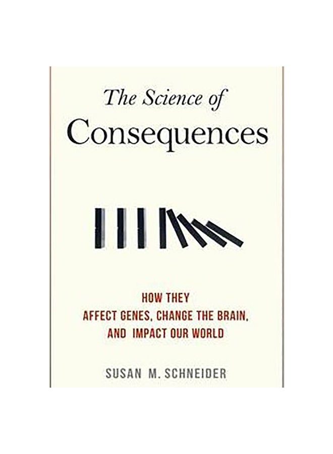 Science Of Consequences Paperback English by Susan M. Schneider - 41228 