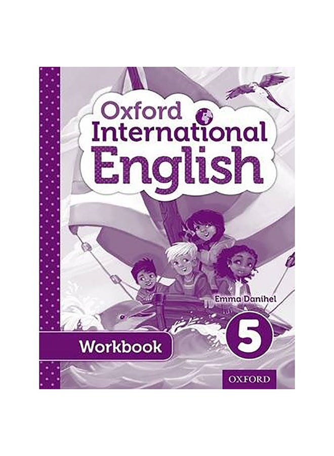 Oxford International Primary English Student Workbook 5 Paperback English by Emma Danihel - 41305 