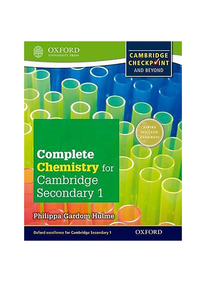 Complete Chemistry For Cambridge Lower Secondary 1 Paperback English by Philippa Gardom-Hulme - 41347 