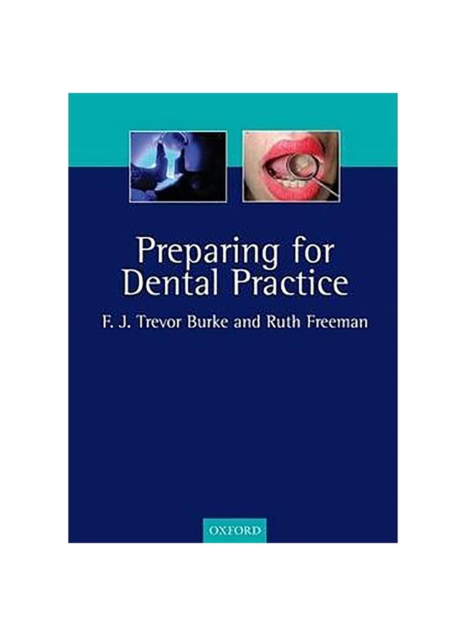 Preparing For Dental Practice Paperback English by Trevor Burke - 18-Nov-04 