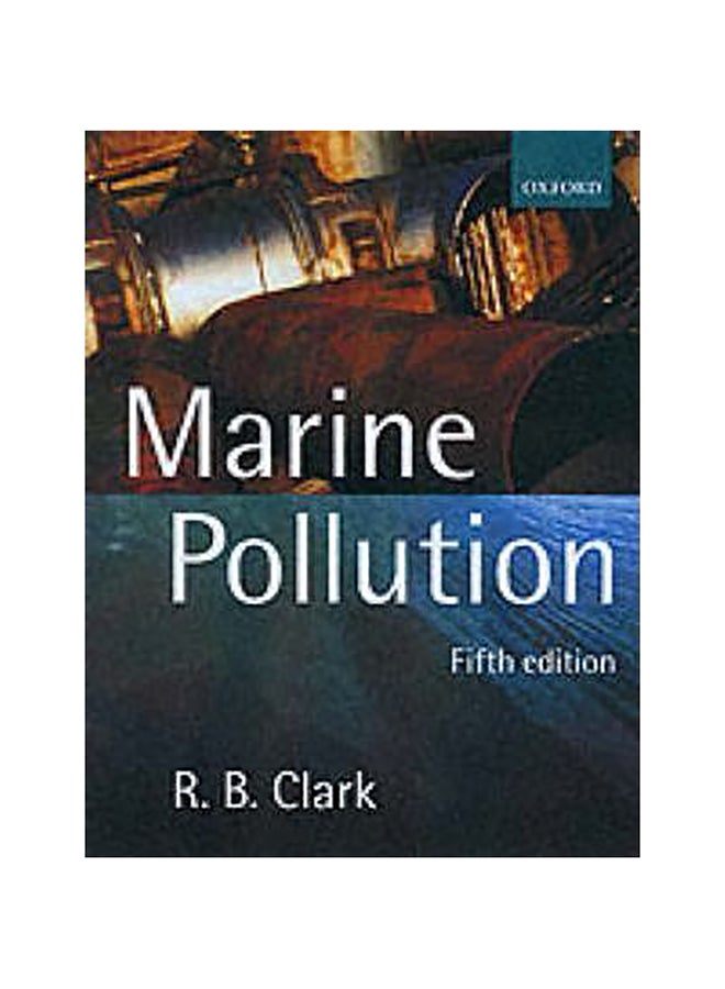 Marine Pollution Paperback English by Robert Clark - 10-Jan-02