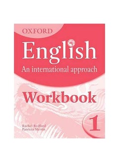 Oxford English An International Approach 1 Paperback Spanish by Mark Saunders - 10-Sep-09 - v1593093418/N38965478A_1