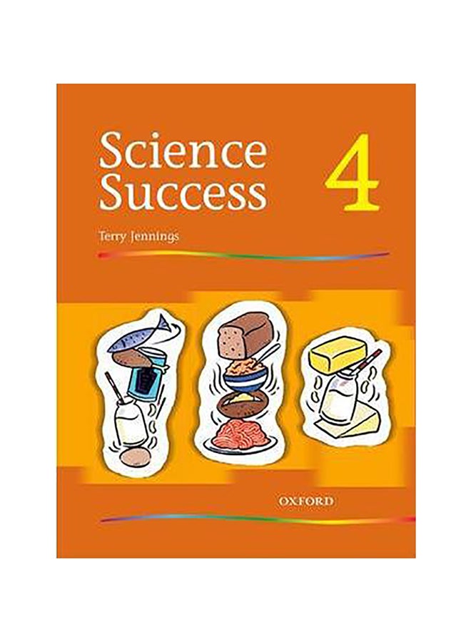 Science Success 4 Paperback English by Terry Jennings - 25-May-00